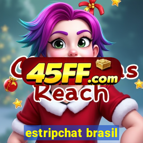 estripchat brasil